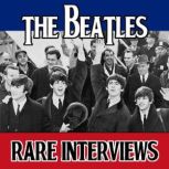 The Beatles Tapes: Rare Interviews, John Lennon