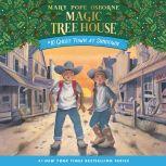Magic Tree House #10: Ghost Town at Sundown, Mary Pope Osborne
