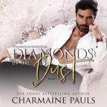 Diamonds in the Dust A Diamond Magnate Novel