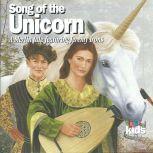 Song of the Unicorn A Merlin Tale Narrated by Jeremy Irons