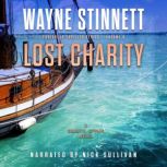 Lost Charity A Charity Styles Novel, Wayne Stinnett