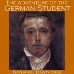 The Adventure of the German Student, Nathaniel Hawthorne
