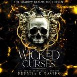 Wicked Curses, Brenda K. Davies