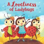 A Loveliness of Ladybugs