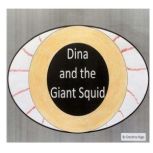 Dina and the Giant Squid, Grandma Higgs