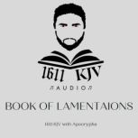 The Book Of Lamentations (read Qunte) 1611 KJV audio book read by real people from the four corner's of the earth. Allow the bible to be read to you anytime of the day with multiple voices to choose from., God
