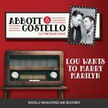 Abbott and Costello: Lou Wants to Marry Marilyn, John Grant