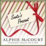Santa's Present, Alphie McCourt