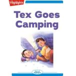 Tex Goes Camping, Lissa Rovetch