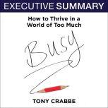 Busy The 50-Minute Summary Edition, Tony Crabbe