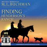 Finding Henderson's Ranch, M. L. Buchman