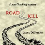 Road Kill, Laura DiNunno