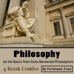 Philosophy All the Basics from Some Renowned Philosophers