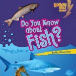 Do You Know about Fish?