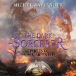 The Dark Sorcerer, Michel Waylander