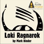 Loki Ragnarok The Viking Armageddon retold by the trickster, Mark Binder