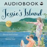 Jessie's Island, Sheryl McFarlane