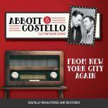Abbott and Costello: From New York CIty Again, John Grant