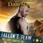 Fallon's Flaw, Dale Mayer