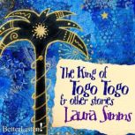 The King of Togo and Other Stories, Laura Simms