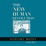 The New Human Revolution, vol. 4, Daisaku Ikeda