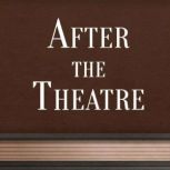 After The Theatre, Anton Chekhov