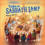 Under the Sabbath Lamp, Michael Herman