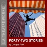 Forty-Two Stories, Douglas Post