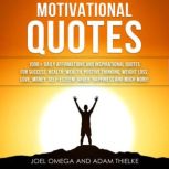 Motivational Quotes, Adam Thielke