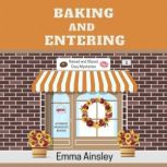Baking and Entering, Emma Ainsley