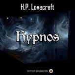 Hypnos, H. P. Lovecraft