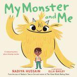 My Monster and Me, Nadiya Hussain