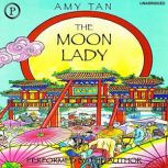 The Moon Lady, Amy Tan