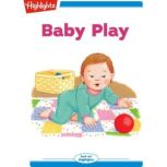 Baby Play, Heidi Bee Roemer