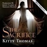 The Sacrifice, Kitty Thomas
