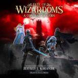 Wizardoms: A Contest of Gods, Jeffrey L. Kohanek