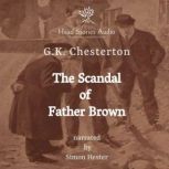 The Scandal of Father Brown, G.K. Chesterton