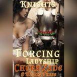 Forcing Her Ladyship Medieval Submission, Chera Zade