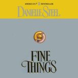 Fine Things, Danielle Steel