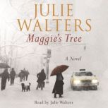 Maggie's Tree, Julie Walters