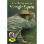 Kate Shelley and tthe Midnight Express, Margaret K. Wetterer