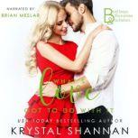 What's Love Got To Do With It, Krystal Shannan