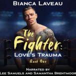 The Fighter, Bianca Laveau