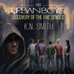 Discovery of the Five Senses, K.N. Smith