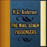 The Mail-Coach Passengers, H. C. Andersen