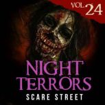 Night Terrors Vol. 24 Short Horror Stories Anthology, Scare Street