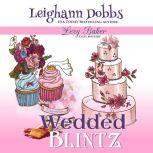 Wedded Blintz, Leighann Dobbs