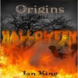 Origins Halloween, Ian King