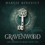 Gravenwood, Margie Benedict
