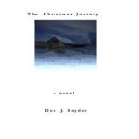 The Christmas Journey, Don J. Snyder